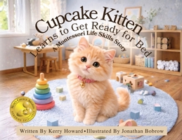 Cupcake Kitten Learns to Get Ready for Bed 197184036X Book Cover