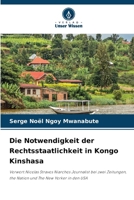 Die Notwendigkeit der Rechtsstaatlichkeit in Kongo Kinshasa 6207365194 Book Cover