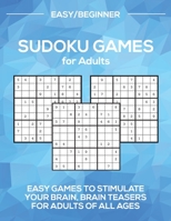 Sudoku Games for Adults Level: Easy/Beginner 1988821789 Book Cover