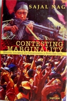 Contesting Marginality: Ethnicity, Insurgency and Subnationalism in North-East India 8173044279 Book Cover