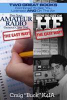 Pass Your General Class Test and Get on Hf - The Easy Way 1542875501 Book Cover