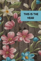 This Is The Year: 2042 - 2021 Weekly Planner And Organizer, With To Do List, Makes Great Productivity Gift For Busy Professionals, And Busy Moms 169332816X Book Cover