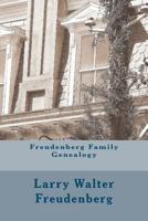 Freudenberg Family Genealogy: Ordinary Jews in an Extraordinary World 146375079X Book Cover