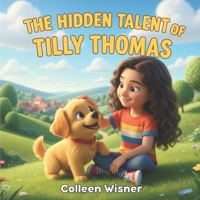 The Hidden Talent of Tilly Thomas B0GFTDK3FK Book Cover