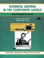 Technical Writing in the Corporate World (Crisp Fifty-Minute Series) 1560520043 Book Cover
