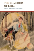 The Comforts of Exile 1951319435 Book Cover