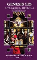 Genesis 1: 26 a Sruggle for a Trinitarian Interpretation 1937862747 Book Cover