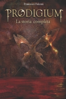 Prodigium: La Storia Completa - I Figli degli Elementi & L'Acropoli delle Ombre B0B5JYQWTM Book Cover