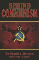 Behind Communism 1930004869 Book Cover