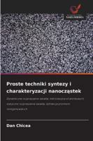 Proste techniki syntezy i charakteryzacji nanoczastek (Polish Edition) 6202001399 Book Cover