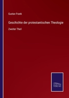 Geschichte Der Protestantischen Theologie. Zweiter Theil. 1146843550 Book Cover