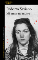 Mi amor no muere / My Love Never Dies (Spanish Edition) B0H5WQWHCQ Book Cover