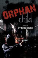 Orphan Child 1462042082 Book Cover