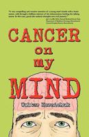 Cancer on My Mind 1609104587 Book Cover