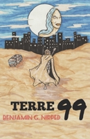 Terre 99 (French Edition) B0FD7FZMRP Book Cover