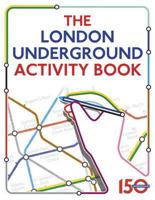 The London Underground Activity Book 1407136135 Book Cover