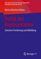 Politik Der Repr�sentation: Zwischen Formierung Und Abbildung 3658213221 Book Cover