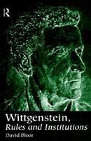 Wittgenstein, Rules and Institutions 0415161487 Book Cover