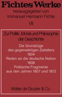 Zur Politik, Moral Und Philosophie Der Geschichte 3110064936 Book Cover