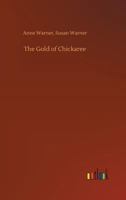 The Gold of Chickaree 3732643972 Book Cover