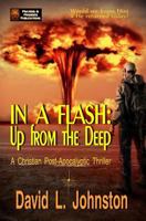 Up from the Deep (In a Flash Book 1) 1545248796 Book Cover