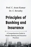 Principles of Banking and Insurance B0DPMK7JN7 Book Cover