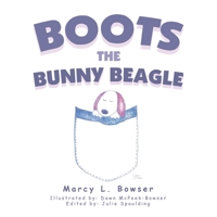 Boots the Bunny Beagle 1669823393 Book Cover