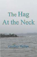 The Hag at the Neck 1723896012 Book Cover