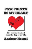 Paw Prints in My Heart: Paw Prints in My Heart 1497595495 Book Cover