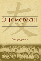 O Tomodachi 0996563903 Book Cover