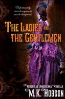 The Ladies and the Gentlemen 1938860063 Book Cover