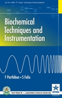 Biochemical Techniques and Instrumentation 9388173201 Book Cover