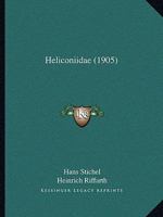 Heliconiidae Volume 22 1149397128 Book Cover