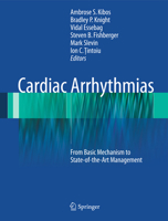 Cardiac Arrhythmias: From Basic Mechanism to State-of-the-Art Management 1447153154 Book Cover