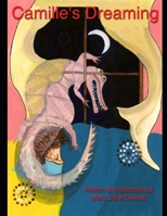 Camille's Dreaming: An Aboriginal Story 1718015445 Book Cover