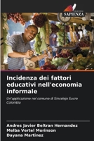 Incidenza dei fattori educativi nell'economia informale 6206405265 Book Cover