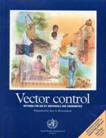 Vector Control: Methods for Use by Individuals and Communities 9241544945 Book Cover