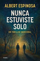 Nunca estuviste solo / You Were Never Alone (Spanish Edition) 842536874X Book Cover