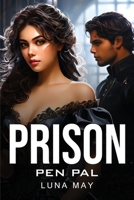 Prison Pen Pal 1787990419 Book Cover