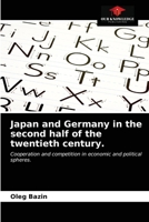 Japan and Germany in the second half of the twentieth century. 6203060054 Book Cover