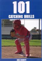 101 Catching Drills 1606790048 Book Cover