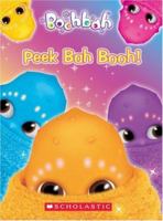 Boohbah: Peek Bah Booh!: Peek Bah Booh! (Boohbah) 0439625149 Book Cover