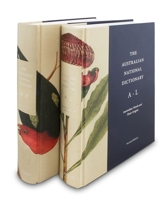 The Australian National Dictionary: Australian Words and Their Origins 0195550269 Book Cover