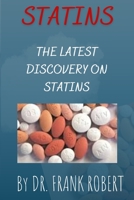 Statins: The Latest Discovery On Statins B0BCNRBPK2 Book Cover