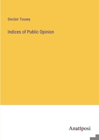 Indices of Public Opinion 338214140X Book Cover