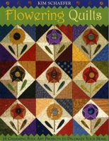 Flowering Quilts: 16 Charming Folk Art Projects to Decorate Your Home 1571203389 Book Cover