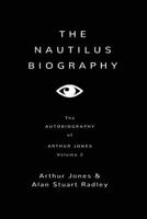 The Nautilus Biography (2): Volume 2 1539813649 Book Cover