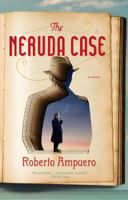 El caso Neruda 159448743X Book Cover