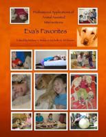 Professional Applications of Animal Assisted Interventions: Eva's Favorites 1494251140 Book Cover