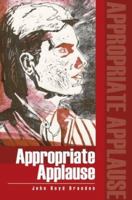 Appropriate Applause 059531435X Book Cover